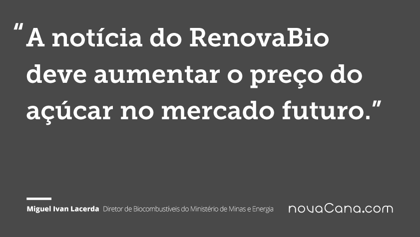 A notícia do RenovaBio deve aumentar o preço do açúcar no mercado futuro