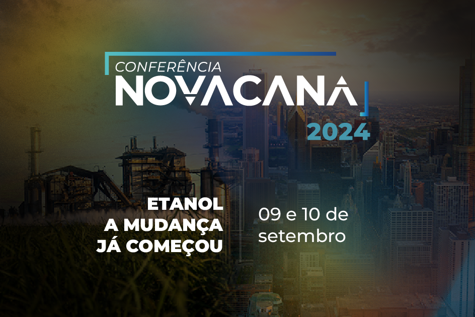 Programação completa da Conferência NovaCana 2024 já está disponível