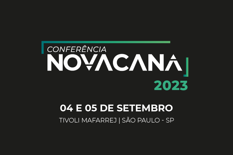 Conferência NovaCana 2023 acontece nos dias 4 e 5 de setembro